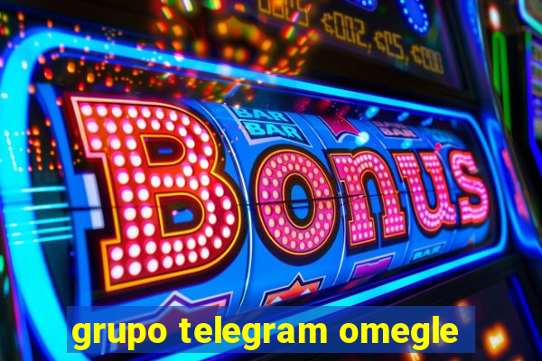 grupo telegram omegle